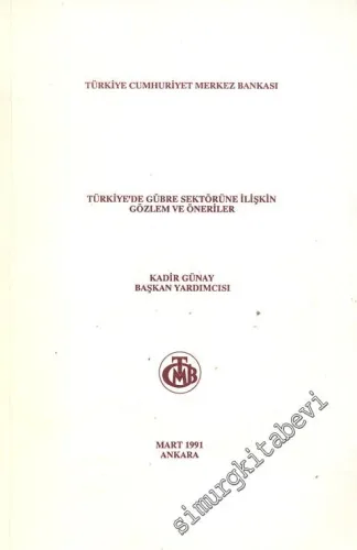 Türkiye'de Gübre Sektörüne İlişkin Gözlem ve Öneriler  -
