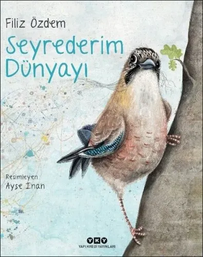 Seyrederim Dünyayı - Ciltli