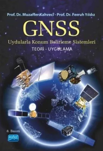 GNSS Uydularla Konum Belirleme Sistemleri