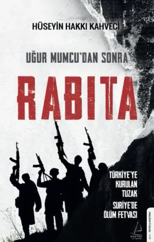 Uğur Mumcudan Sonra Rabıta