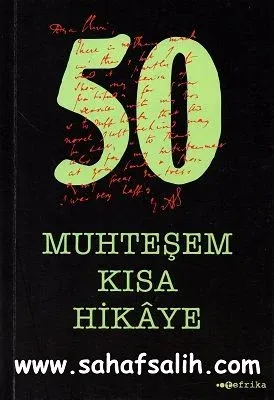 50 Muhteşem Kısa Hikaye