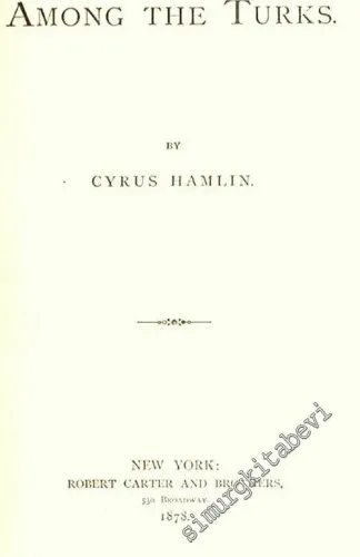 Among The Turks (Tıpkıbasım) -        1878