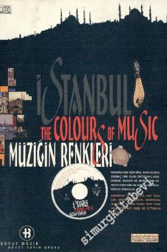 İstanbul: The Colour of Music = Müziğin Renkleri Kitap + CD -