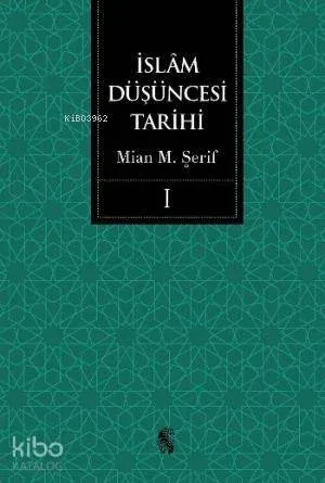 İslam Düşüncesi Tarihi (2 Cilt)