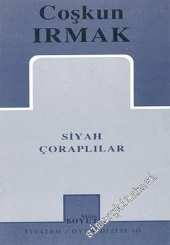 Siyah Çoraplılar -        2002