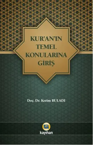 Kur'an'ın Temel Konularına Giriş