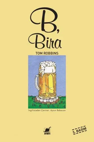 B, Bira