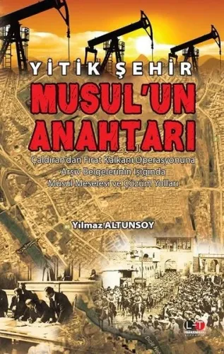 Yitik Şehir Musul’un Anahtarı