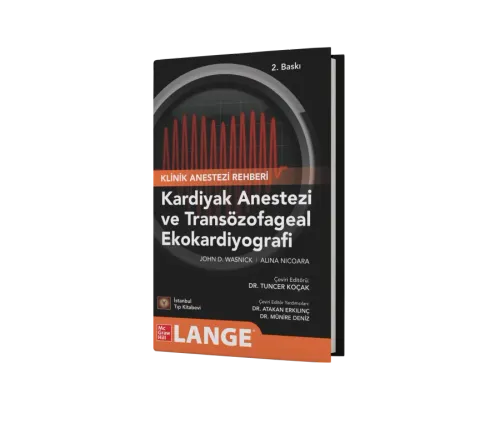 Kardiyak Anestezi ve Transözofageal Ekokardiyografi
