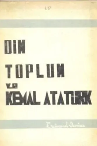Din Toplum ve Kemal Atatürk