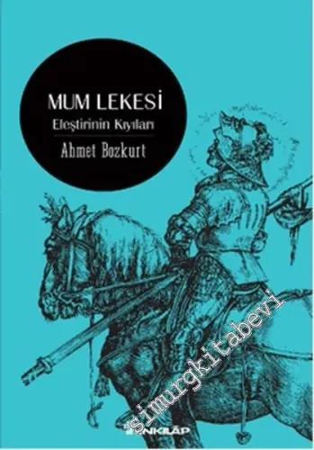 Mum Lekesi: Eleştirinin Kıyıları -        2016