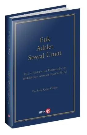 Etik Adalet Sosyal Umut