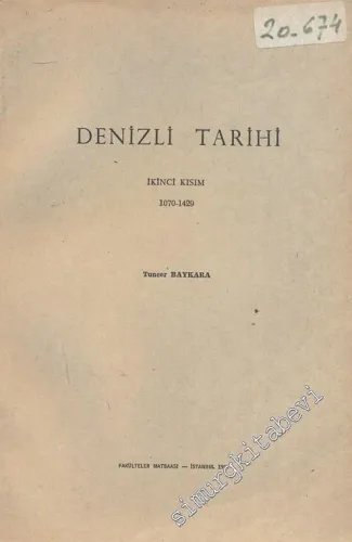 Denizli Tarihi: İkinci Kısım 1070 - 1429 -