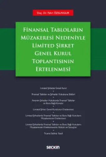 Limited Şirket Genel Kurul Toplantısının Ertelenmesi