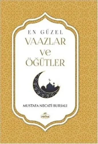 En Güzel Vaazler Öğütler