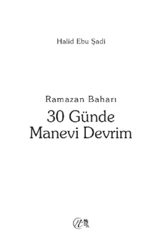Ramazan Baharı - 30 Günde Manevi Devrim