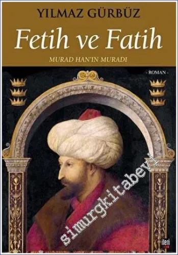 Fetih ve Fatih -