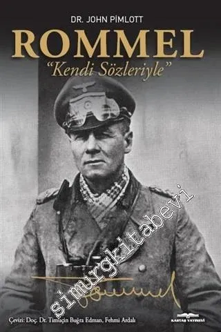 Rommel - Kendi Sözleriyle -