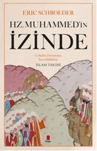 Hz.Muhammed'in İzinde