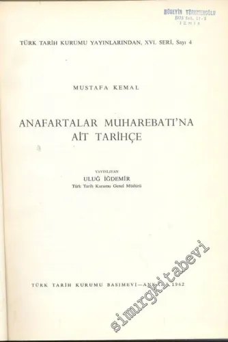 Anafartalar Muharebatı'na Ait Tarihçe -