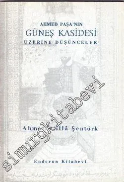 Ahmed Paşa'nın Güneş Kasidesi Üzerine Düşünceler -        1994