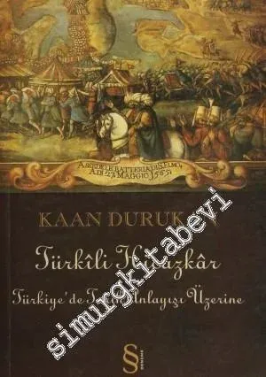 Türkili Hicazkar: Türkiye'de Tarih Anlayışı Üzerine -