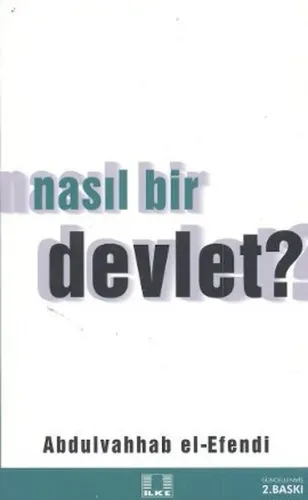 Nasıl Bir Devlet?