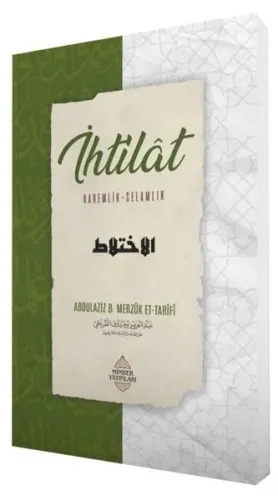 İhtilât;Haremlik - Selamlık - Minber Yayınları - Selam Kitap