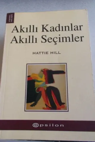 Akıllı Kadınlar Akıllı Seçimler