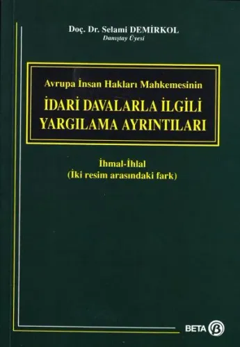 İdari Davalarla İlgili Yargılama Ayrıntıları