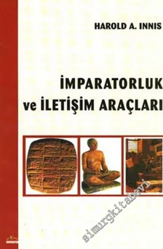 İmparatorluk ve İletişim Araçları -         2006