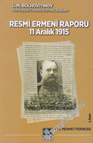 11 Aralık 1915 Tarihli Resmi Ermeni Raporu -
