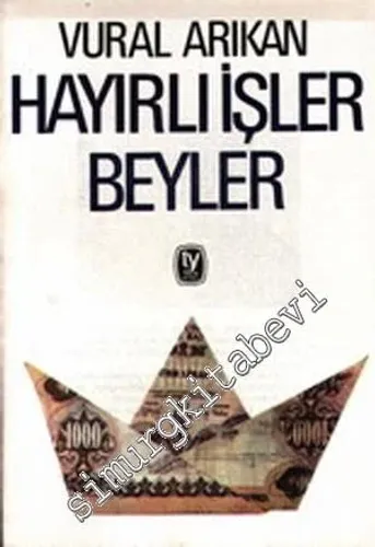 Hayırlı İşler Beyler -        1986