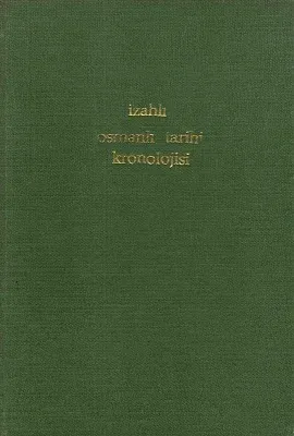 İzahlı Osmanlı Tarihi Kronolojisi 4 Cilt Takım Kitap