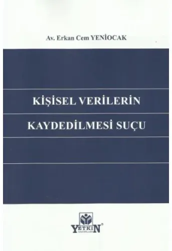 Kişisel Verilerin Kaydedilmesi Suçu