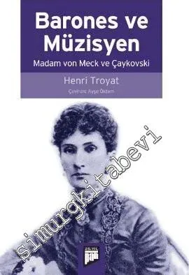 Barones ve Müzisyen: Madam von Meck ve Çaykovski -