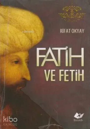 Fatih ve Fetih