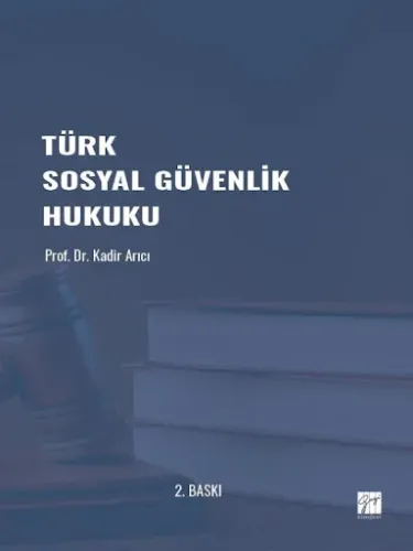 Türk Sosyal Güvenlik Hukuku