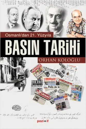 Osmanlı´dan 21. Yüzyıla Basın Tarihi
