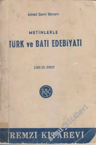 Metinlerle Türk ve Batı Edebiyatı Lise 3 -