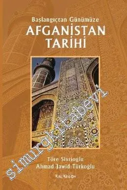 Başlangıçtan Günümüze Afganistan Tarihi -        2023
