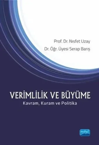 Verimlilik ve Büyüme-Kavram Kuram ve Politika
