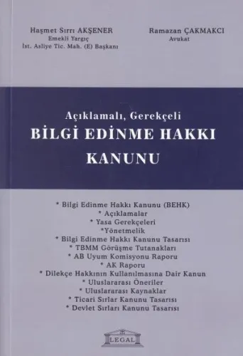 Bilgi Edinme Hakkı Kanunu (Açıklamalı Gerekçeli)