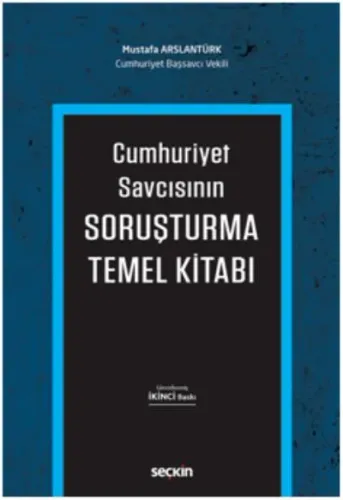 Cumhuriyet Savcısının Soruşturma Temel Kitabı