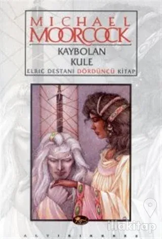 Kaybolan Kule Elric Destanı Dördüncü Kitap