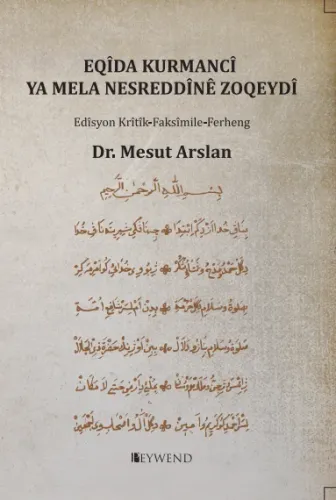 EQÎDA KURMANCÎ YA MELA NESREDDÎNÊ ZOQEYDÎ
