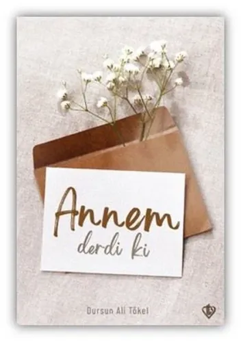 Annem Derdi ki