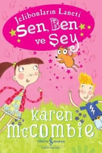 Sen, Ben ve Şey; Jelibonların Laneti