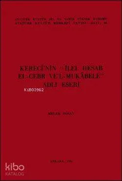 Kereci'nin İlel-Hesab El-Cebr ve'l-Mukabele Adlı Eseri