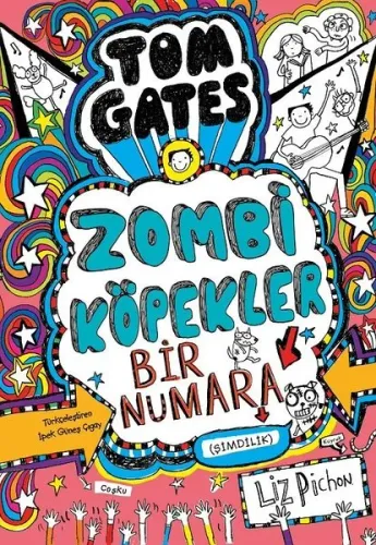 Tom Gates - Zombi Köpekler Bir Numara CİLTLİ---8+